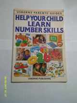 9780746003145-0746003145-Help Your Child Learn Number Skills (Usborne Parent's Guides)