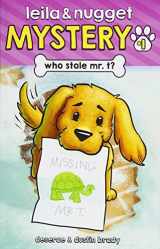 9781544741963-1544741960-Who Stole Mr. T? (Leila and Nugget Mystery)