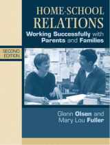 9780205367726-0205367720-Home-School Relations: Working Successfully With Parents and Families (2nd Edition)