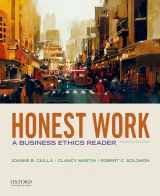 9780190497682-0190497688-Honest Work: A Business Ethics Reader