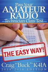 9781508738220-150873822X-Pass Your Amateur Radio Technician Class Test the Easy Way 2014-2018