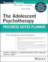 9781119906407-1119906407-The Adolescent Psychotherapy Progress Notes Planner (PracticePlanners)