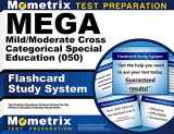 9781630949198-1630949191-MEGA Mild/Moderate Cross Categorical Special Education (050) Flashcard Study System: MEGA Test Practice Questions & Exam Review for the Missouri Educator Gateway Assessments