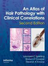 9781841847337-184184733X-An Atlas of Hair Pathology with Clinical Correlations