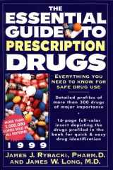 9780062716095-0062716093-The Essential Guide to Prescription Drugs 1999 (Serial)