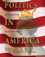 9780131917392-0131917390-Politics In America: Texas Edition