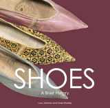 9781851778379-1851778373-Shoes: A Brief History