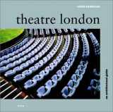 9781841660479-1841660477-Theatre London: A Guide