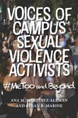 9781421447704-1421447703-Voices of Campus Sexual Violence Activists: #MeToo and Beyond