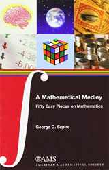 9780821849286-082184928X-A Mathematical Medley: Fifty Easy Pieces on Mathematics