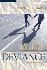 9780205443987-0205443982-Elite Deviance (8th Edition)