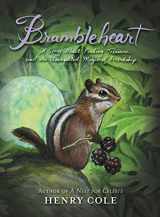 9780062245441-0062245449-Brambleheart: A Story About Finding Treasure and the Unexpected Magic of Friendship (Brambleheart, 1)