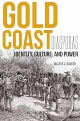 9780253016942-0253016940-Gold Coast Diasporas: Identity, Culture, and Power (Blacks in the Diaspora)