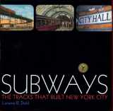 9781400052271-1400052270-Subways: The Tracks That Built New York City