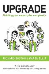 9780992944568-0992944562-Upgrade: Building your capacity for complexity