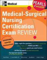 9780071470407-0071470409-Medical-Surgical Nursing Certification Exam Review: Pearls of Wisdom