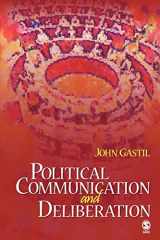 9781412916288-1412916283-Political Communication and Deliberation