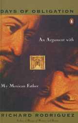 9781417702961-1417702966-Days of Obligation: An Argument With My Mexican Father