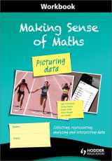 9781444180091-1444180096-Picturing Data Workbook: Collecting, Representing, Analysing & Interpreting Data (Making Sense of Maths)