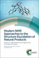 9781849733939-1849733937-Modern NMR Approaches to the Structure Elucidation of Natural Products: Volume 2: Data Acquisition and Applications to Compound Classes