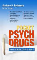 9780803622012-0803622015-Pocket Psych Drugs: Point-of-Care Clinical Guide