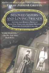 9780345408549-0345408543-Beloved Sisters and Loving Friends: Letters from Rebecca Primus of Royal Oak, Maryland, and Addie Brown of Hartford, Connecticut, 1854-1868