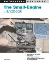 9780760320495-0760320497-The Small-Engine Handbook (Motorbooks Workshop)