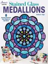 9781640251175-1640251170-Stained Glass Medallions (Annie's Quilting)