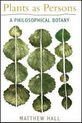 9781438434292-1438434294-Plants As Persons: A Philosophical Botany (SUNY Series on Religion and the Environment)