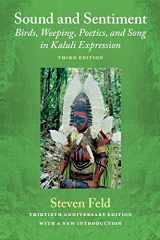 9780822353652-0822353652-Sound and Sentiment: Birds, Weeping, Poetics, and Song in Kaluli Expression, 3rd edition with a new introduction by the author