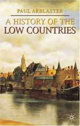 9781403948281-1403948283-A History of the Low Countries