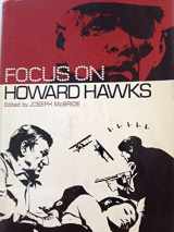 9780133842890-0133842894-Focus on Howard Hawks