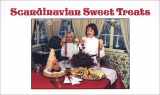 9780941016889-0941016889-Scandinavian Sweet Treats