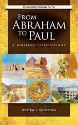 9780758627995-0758627998-From Abraham to Paul: A Biblical Chronology