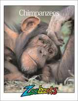 9781888153521-1888153520-Chimpanzees (Zoobooks Series)