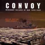 9781557502292-1557502293-Convoy: Merchant Sailors at War, 1939-1945