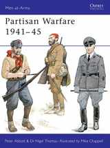 9780850455137-0850455138-Partisan Warfare 1941–45 (Men-at-Arms)