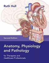 9781913088057-1913088057-Anatomy, Physiology, and Pathology