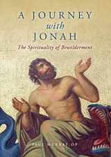 9781943243853-1943243859-A Journey with Jonah: The Spirituality of Bewilderment