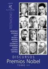 9781456425838-1456425838-Discursos Premios Nobel: Tomo III (Spanish Edition)