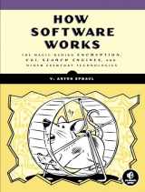 9781593276669-1593276664-How Software Works: The Magic Behind Encryption, CGI, Search Engines, and Other Everyday Technologies