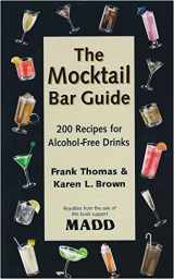 9780743223454-0743223454-The Mocktail Bar Guide: 200 Recipes for Safe and Sober Parties