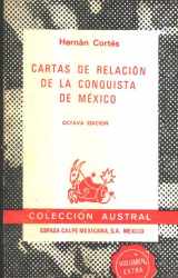 9789684130968-9684130961-Cartas de relacion de la conquista de Mexico (Coleccion Austral)