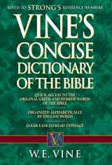 9781418501518-1418501514-Vine's Concise Dictionary of Old and New Testament Words
