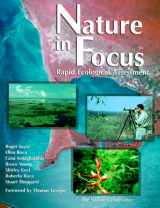 9781559637541-1559637544-Nature in Focus: Rapid Ecological Assessment