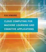 9780262036412-026203641X-Cloud Computing for Machine Learning and Cognitive Applications (Mit Press)