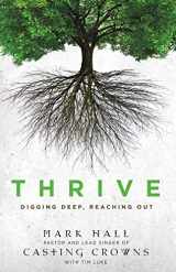 9780310293347-0310293340-Thrive: Digging Deep, Reaching Out