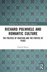 9780367651596-0367651599-Richard Polwhele and Romantic Culture (Routledge New Textual Studies in Literature)