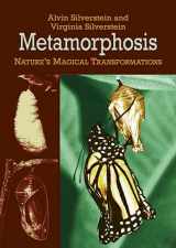 9780486423968-0486423964-Metamorphosis: Nature's Magical Transformations (Dover Science For Kids)