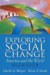 9780131884984-0131884980-Exploring Social Change: America And the World